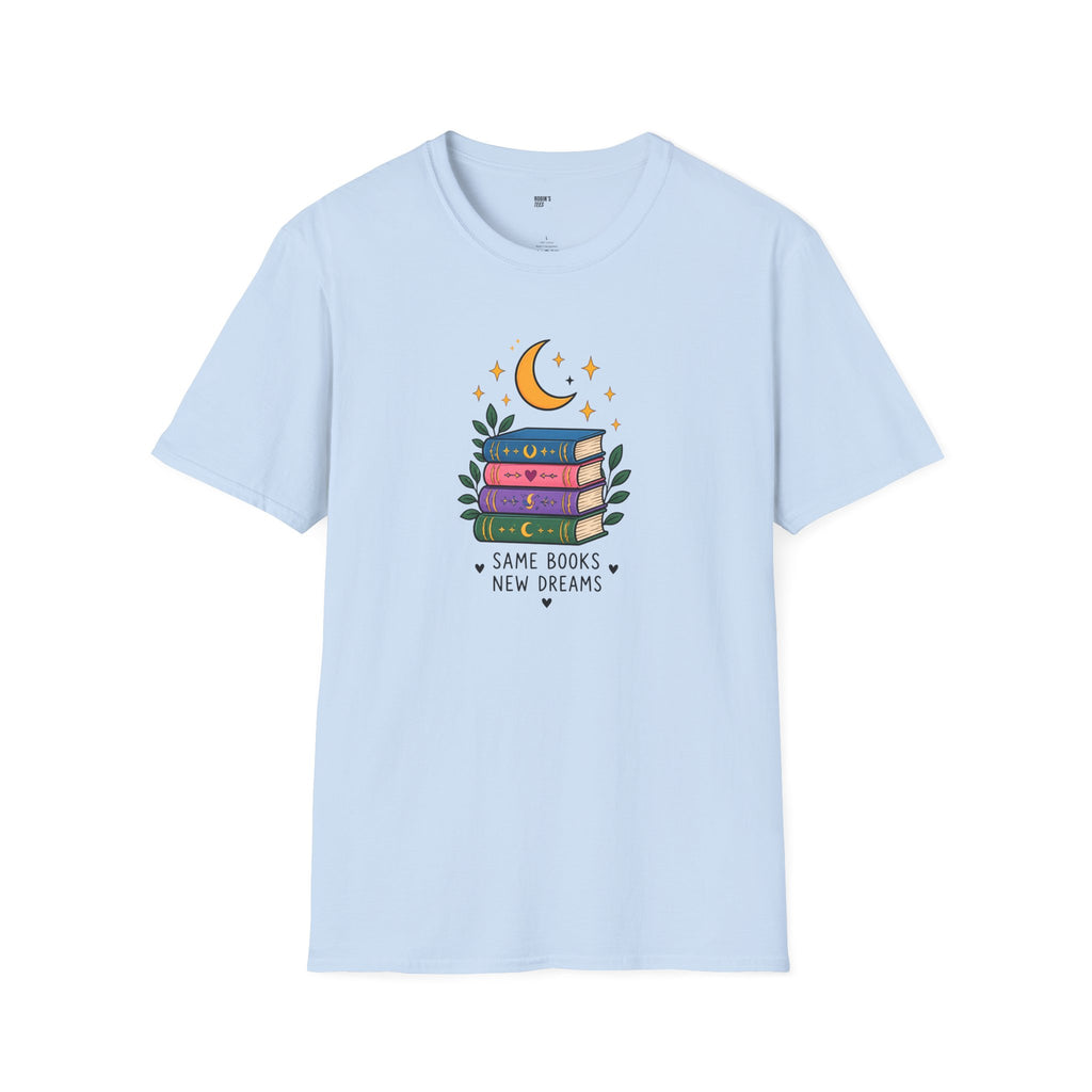 Book Lover T-Shirt — Same Books, New Dreams