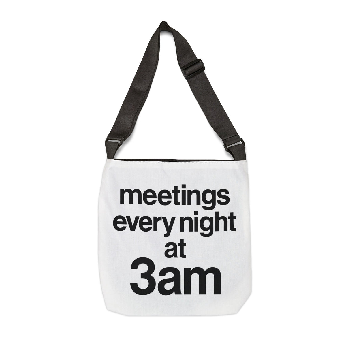 Adjustable Overthinking Club Meetings Every Night At 3AM Tote Bag | Personalization possible | Multiple Sizes