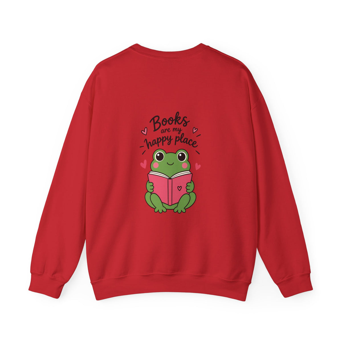 Reading Crewneck Sweatshirt — “Books Are My Happy Place” Cozy Booklover Pullover