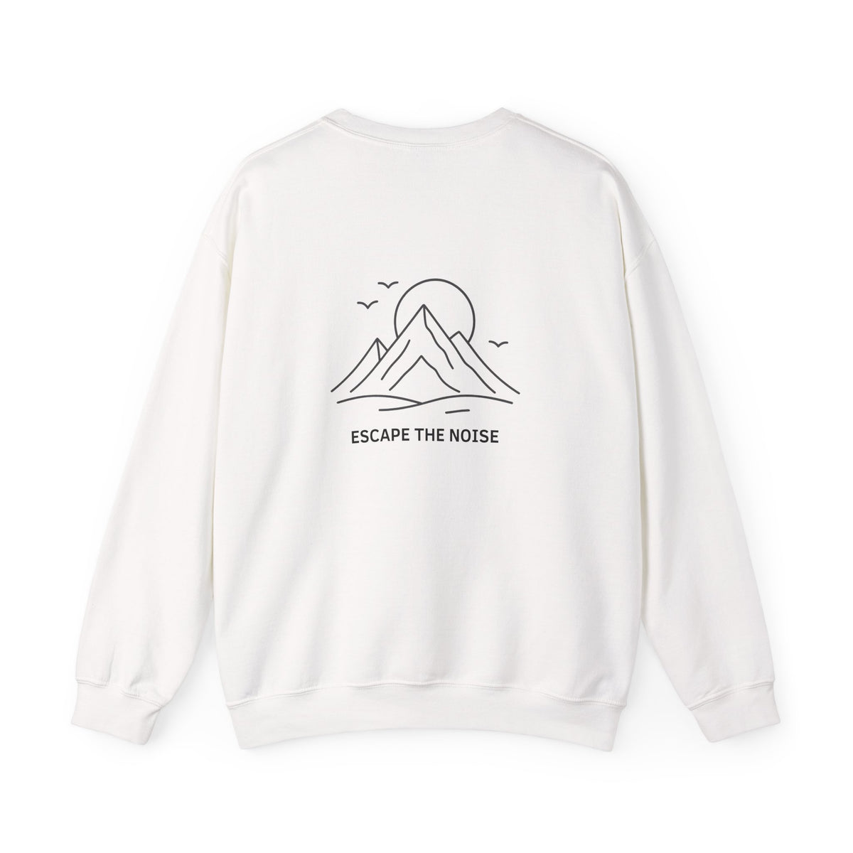 Escape the Noise Sweatshirt with front and back print | Multiple Colors