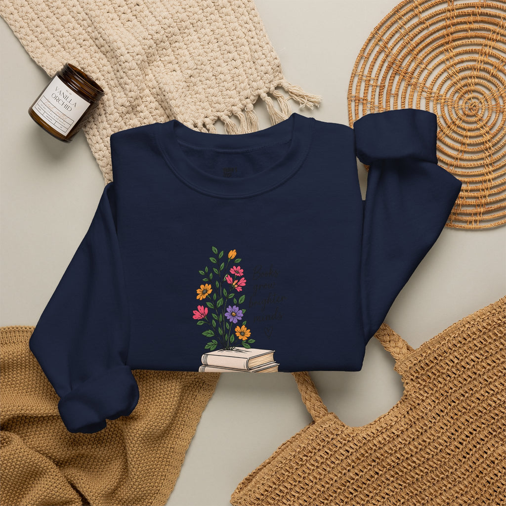 Books Grow Brighter Minds Sweatshirt