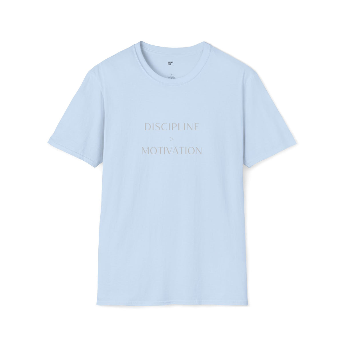 Discipline > Motivation T-Shirt with front and back print | Multiple Colors