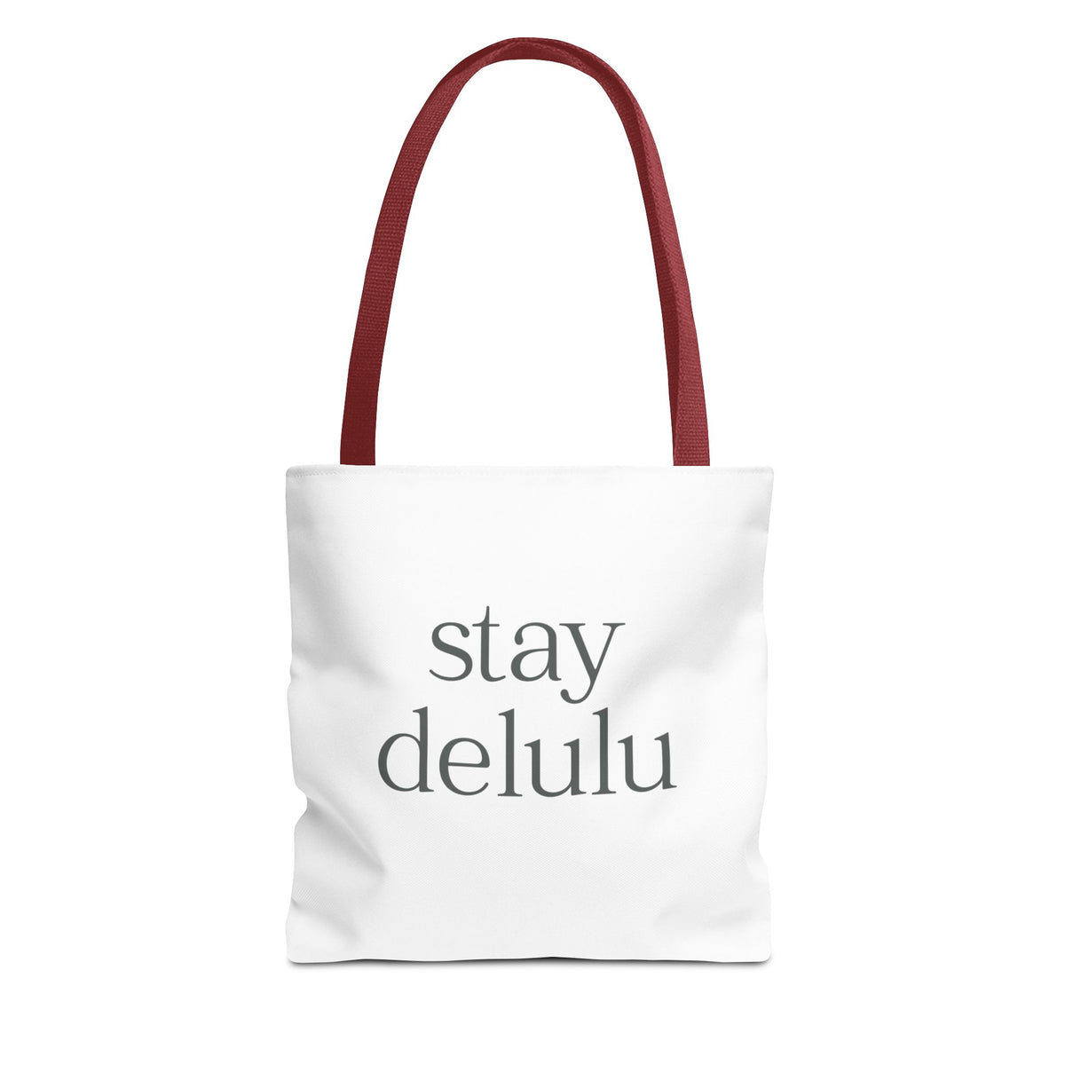 Stay Delulu Tote Bag | Multiple Sizes | Personalization possible | Multiple Handle Colors
