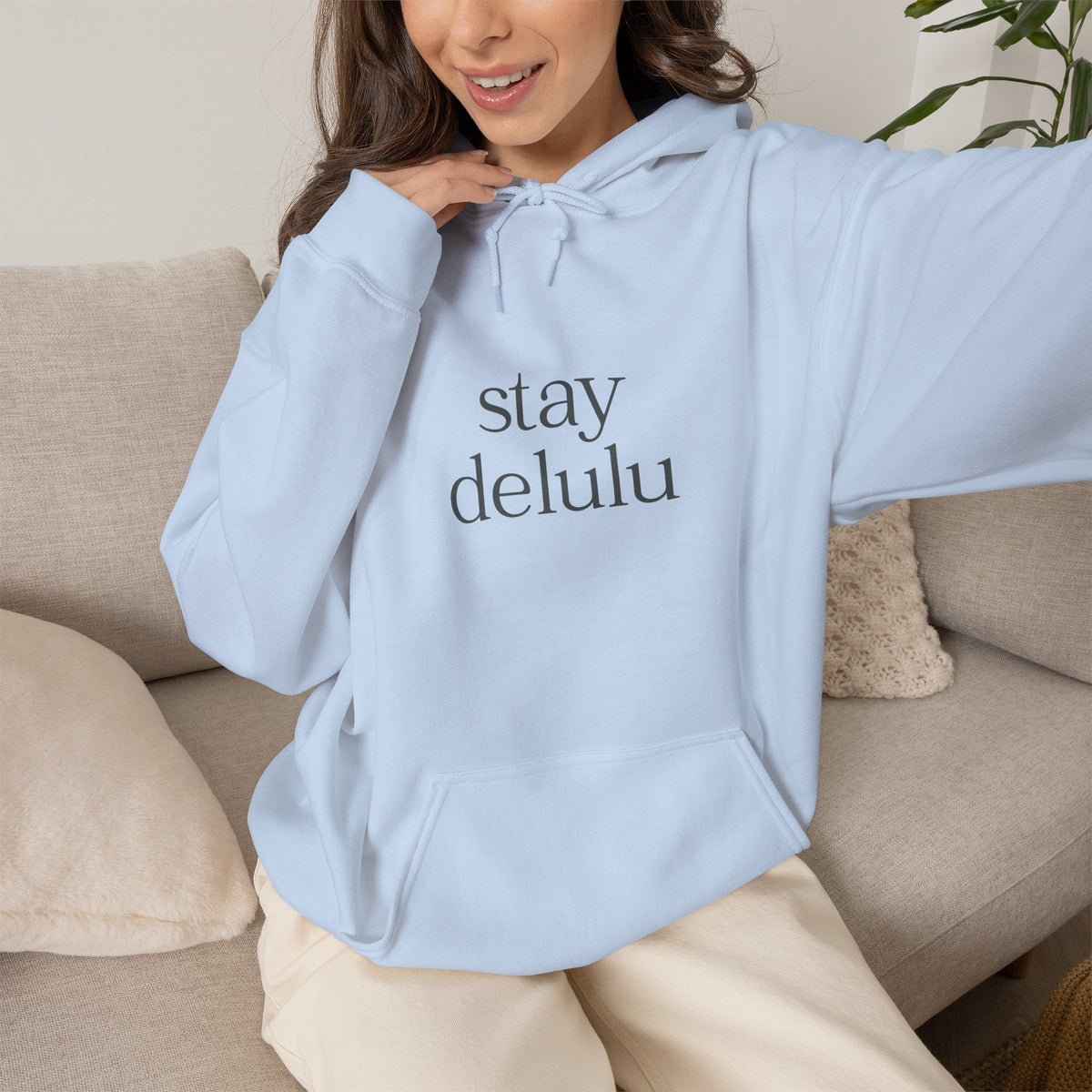 Stay Delulu Hoodie with front and back print | Multiple Colors