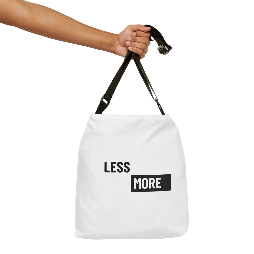Adjustable Less is More Tote Bag | Personalization possible | Multiple Sizes