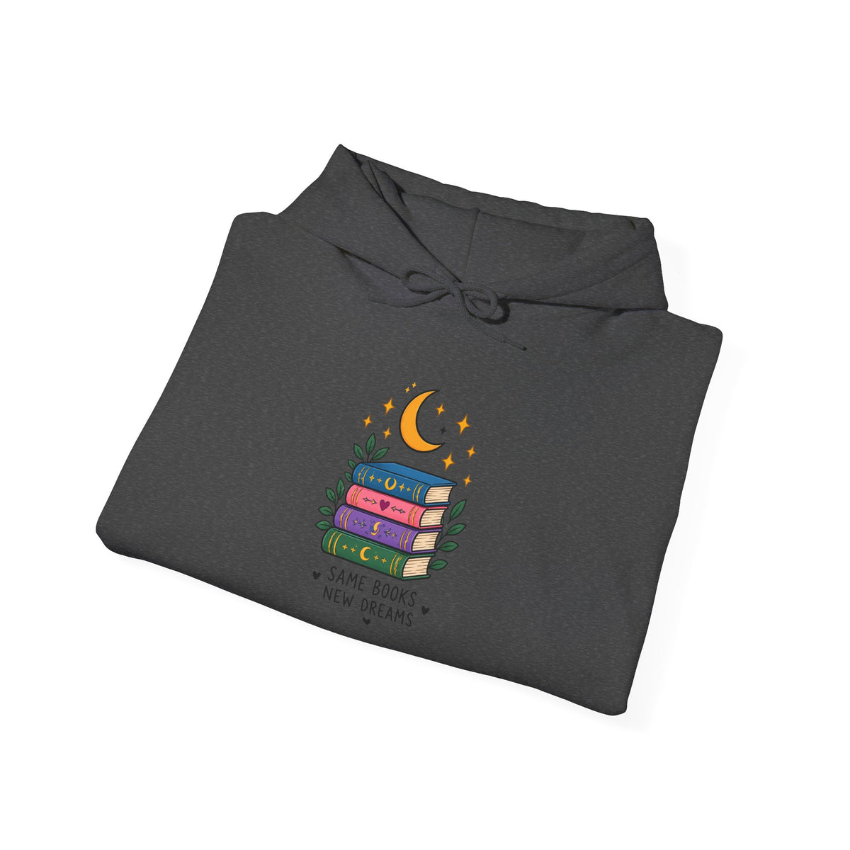 Book Lover Hoodie | Same Books New Dreams