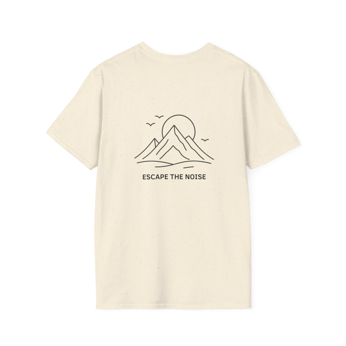 Escape the Noise T-Shirt with front and back print | Multiple Colors