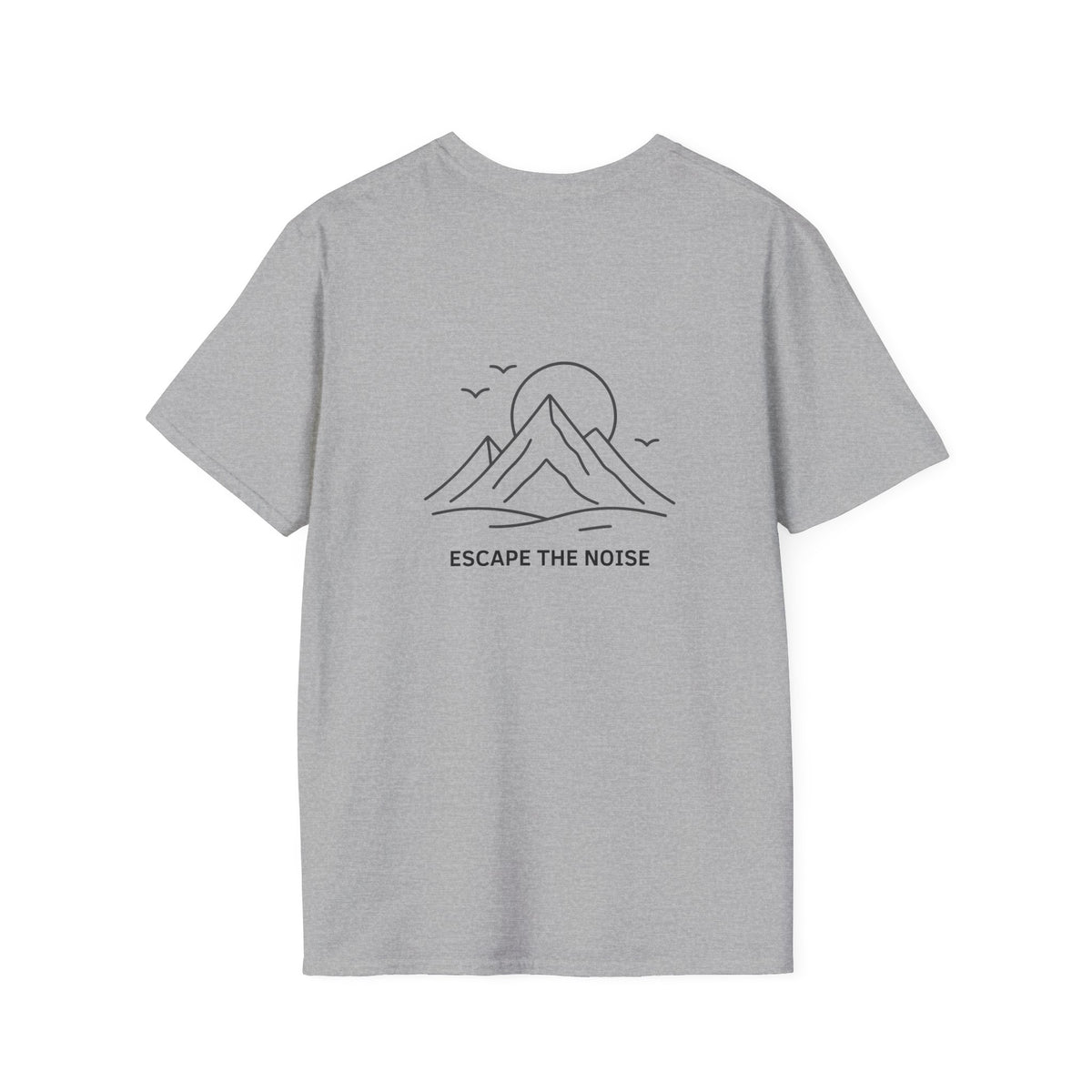 Escape the Noise T-Shirt with front and back print | Multiple Colors