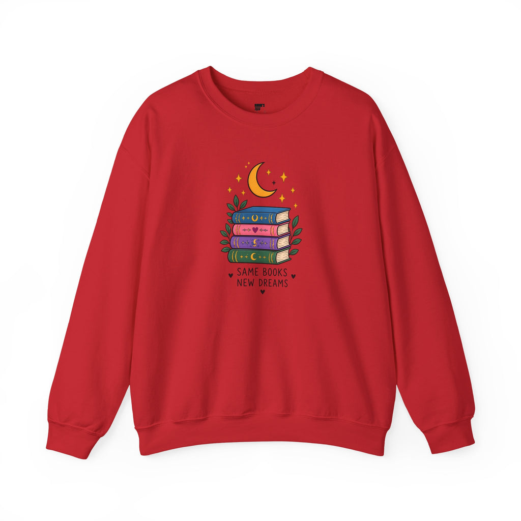 Book Lover Sweatshirt - Same Books New Dreams