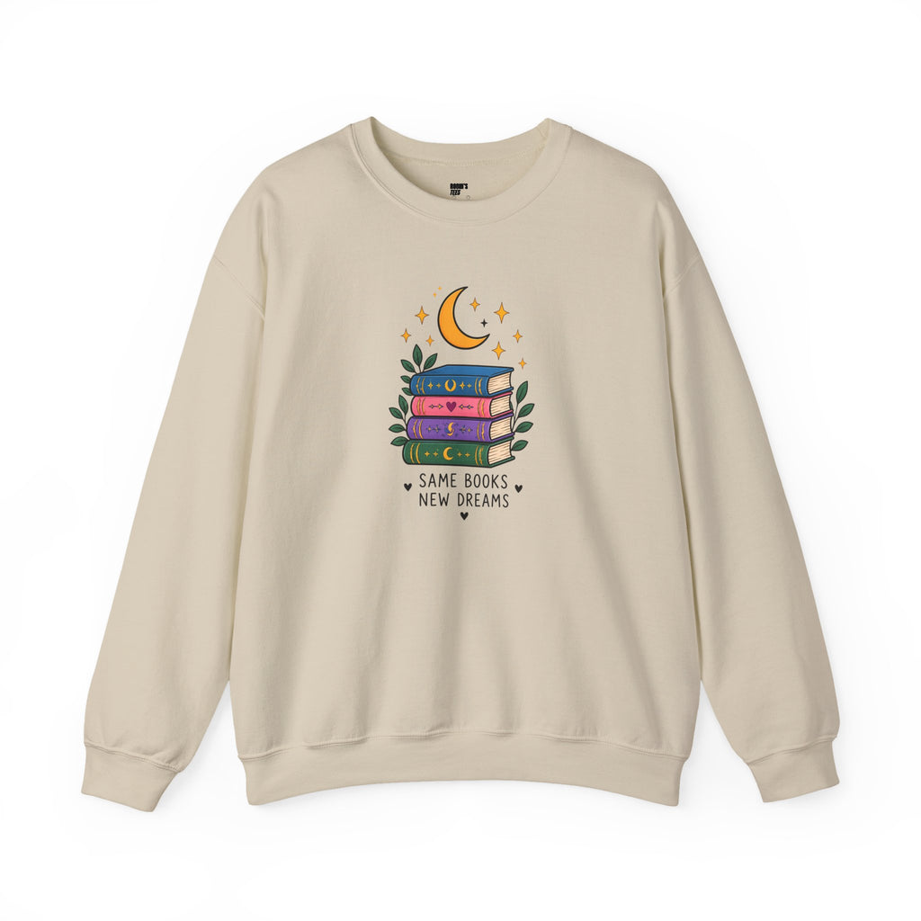 Book Lover Sweatshirt - Same Books New Dreams