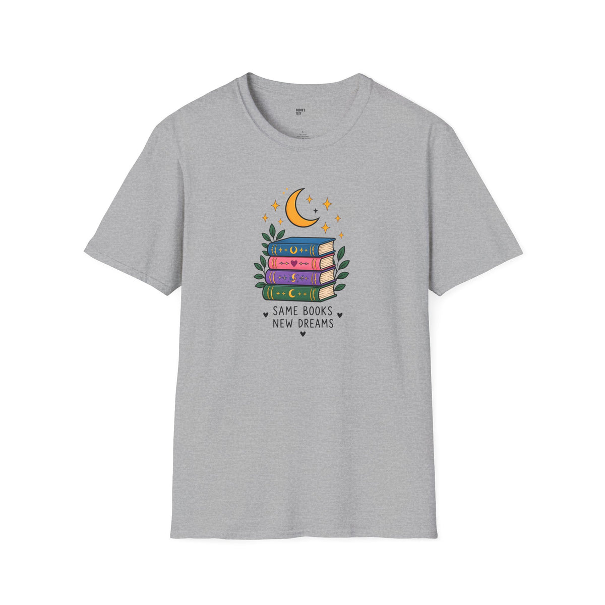 Book Lover T-Shirt — Same Books, New Dreams