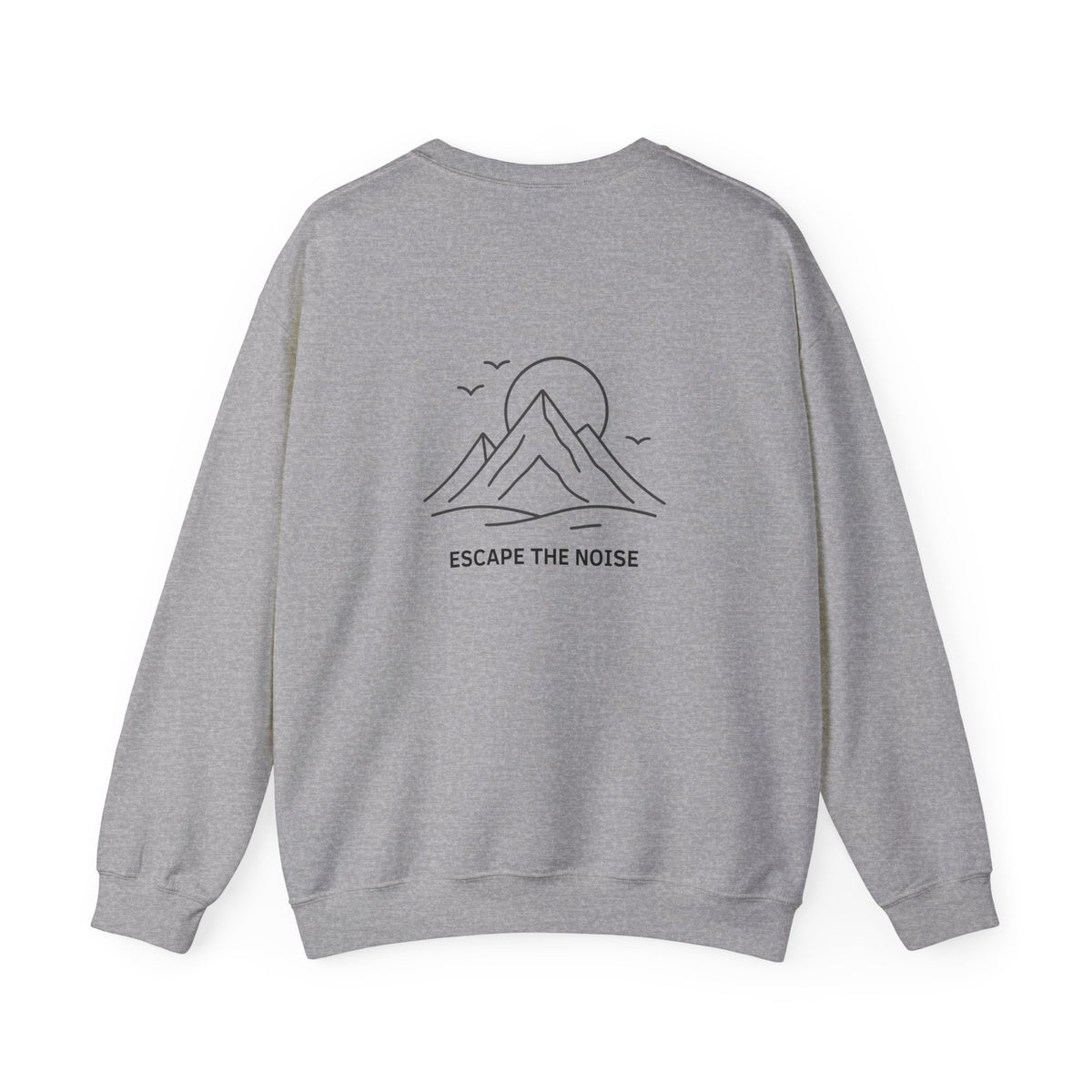 Escape the Noise Sweatshirt with front and back print | Multiple Colors