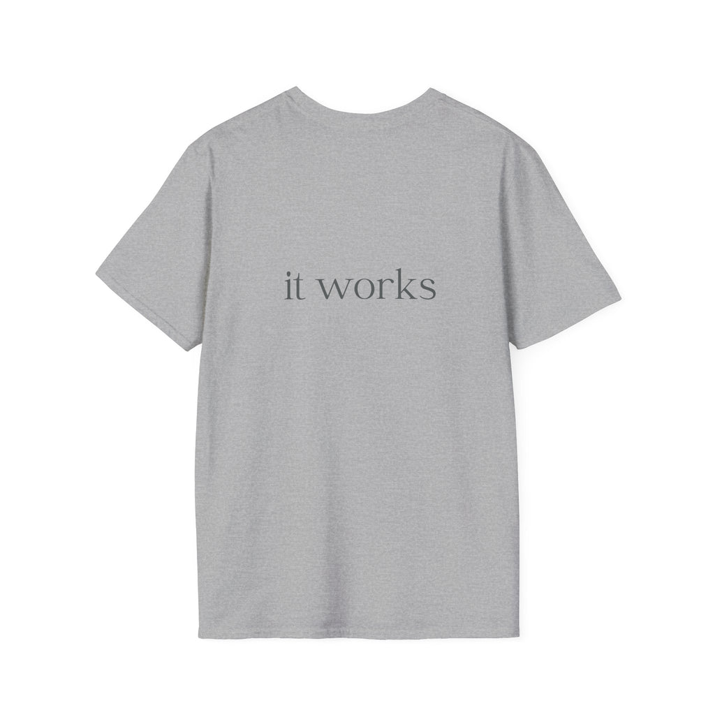 Stay Delulu It Works T-Shirt with front and back print | Multiple Colors