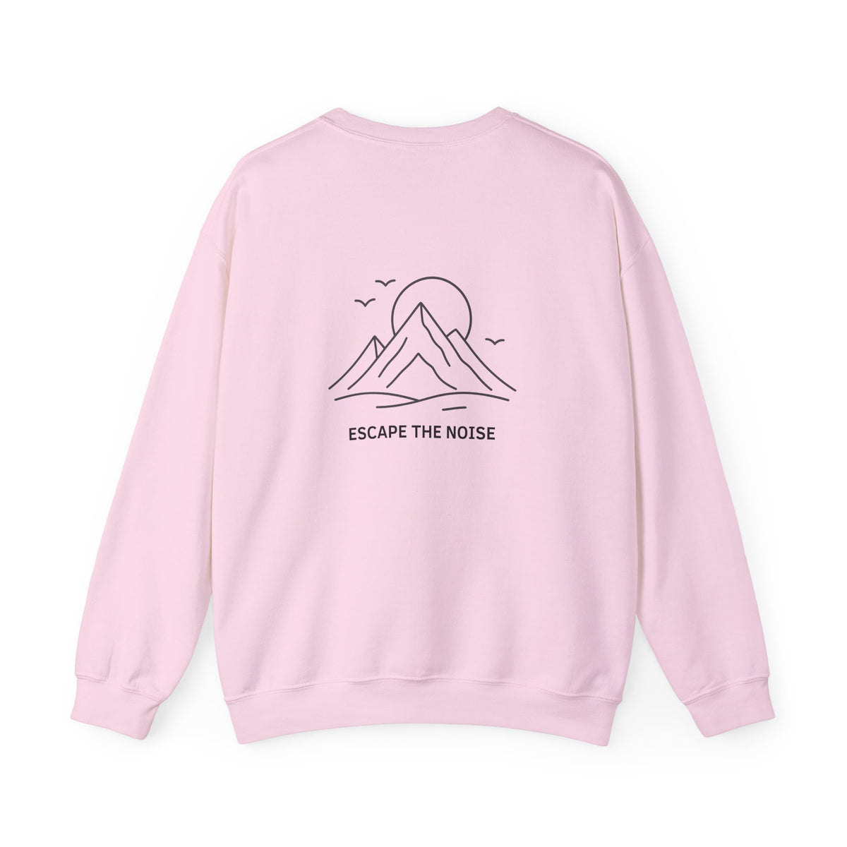Escape the Noise Sweatshirt with front and back print | Multiple Colors