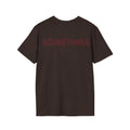 Anti Social Sometimes T-Shirt with front and back print | Multiple Colors