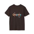 Oopsie T-Shirt with back print | Multiple Colors