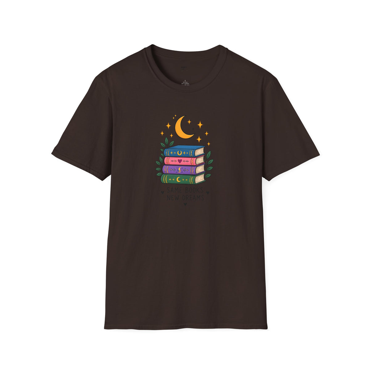 Book Lover T-Shirt — Same Books, New Dreams