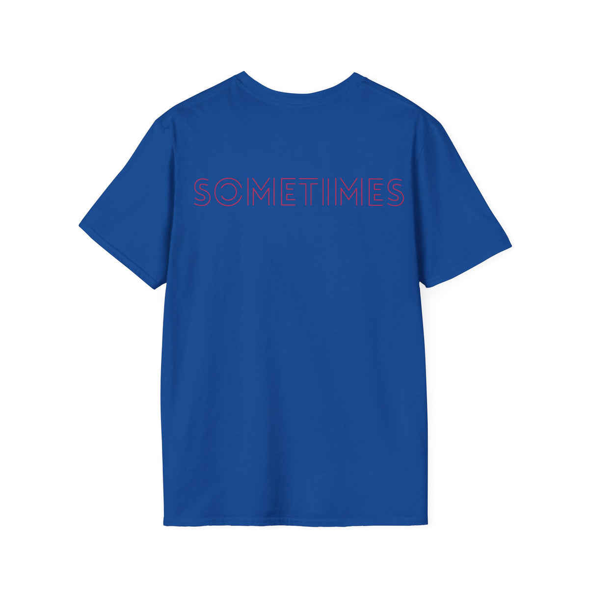 Anti Social Sometimes T-Shirt with front and back print | Multiple Colors