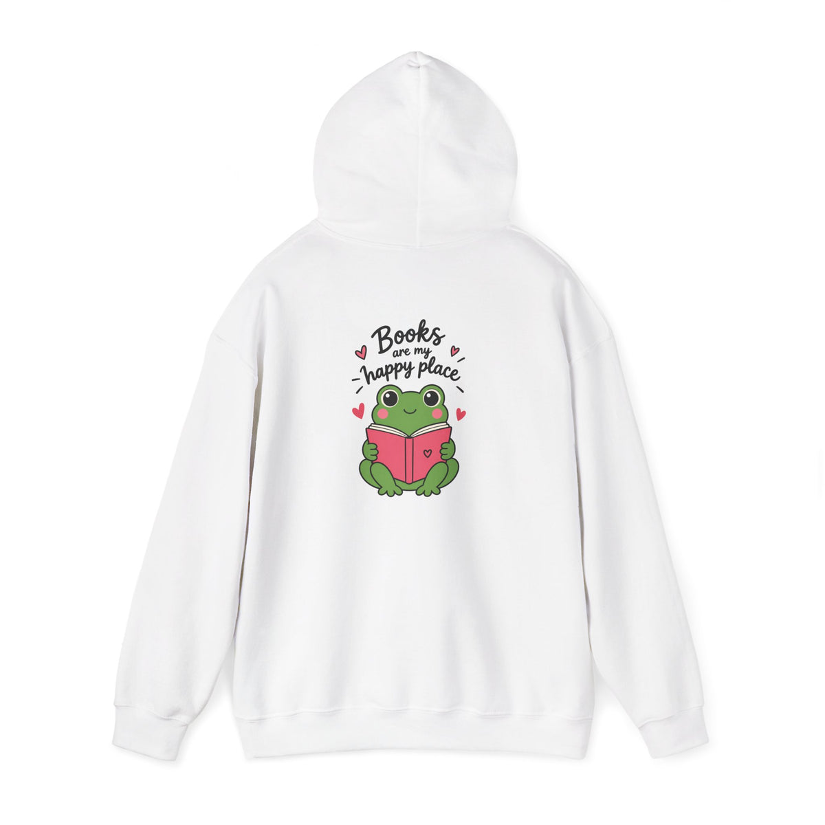 Reading Hoodie — "Books Are My Happy Place" Cozy Pullover